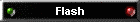 Flash